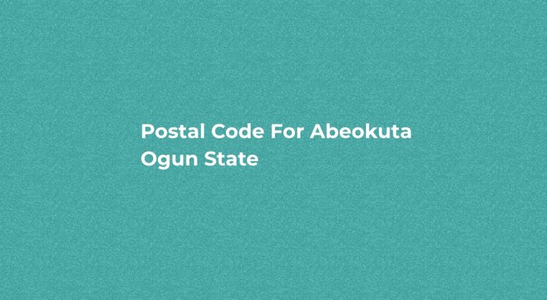 Postal Code For Ogun State Abeokuta