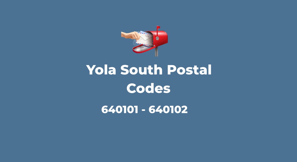 List of 20 Yola South Postal Codes